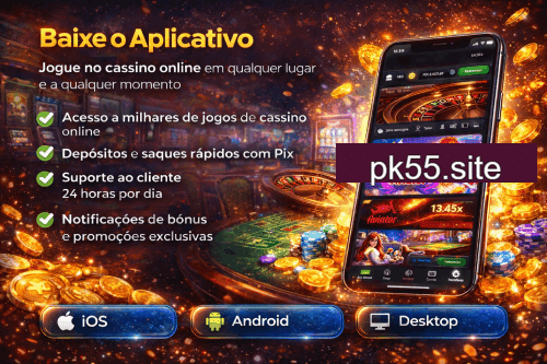 Aplicativo móvel PK55 para iOS e Android
